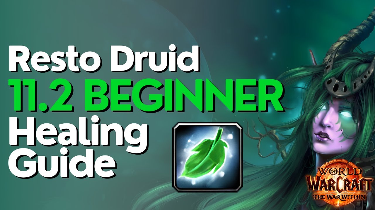 Restoration Druid TWW Season 3 Beginner Raid & M+ Guide