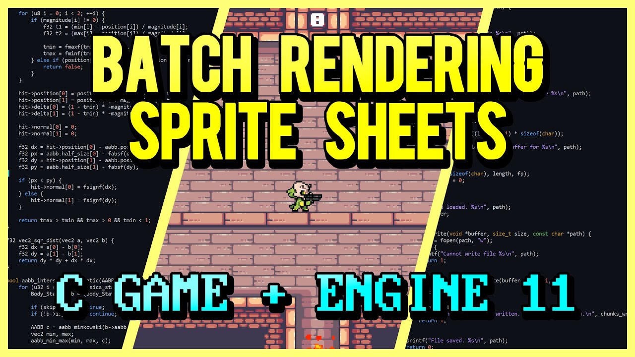 Batch Rendering Sprite Sheets | C Game + Engine From Scratch 11