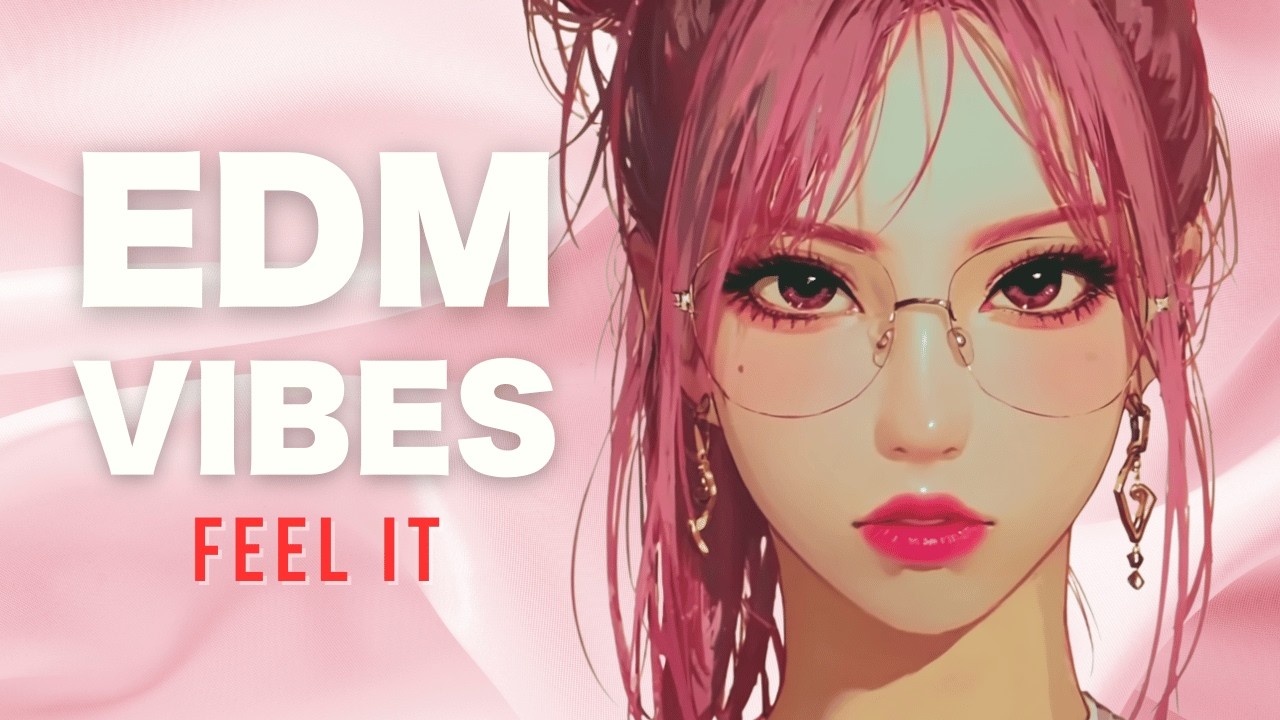 High-Energy EDM to Feel It & Focus Hard