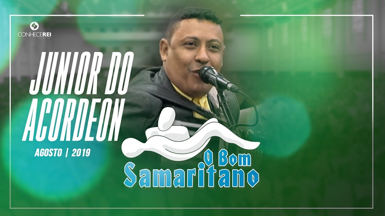 O Bom Samaritano | Junior do Acordeon