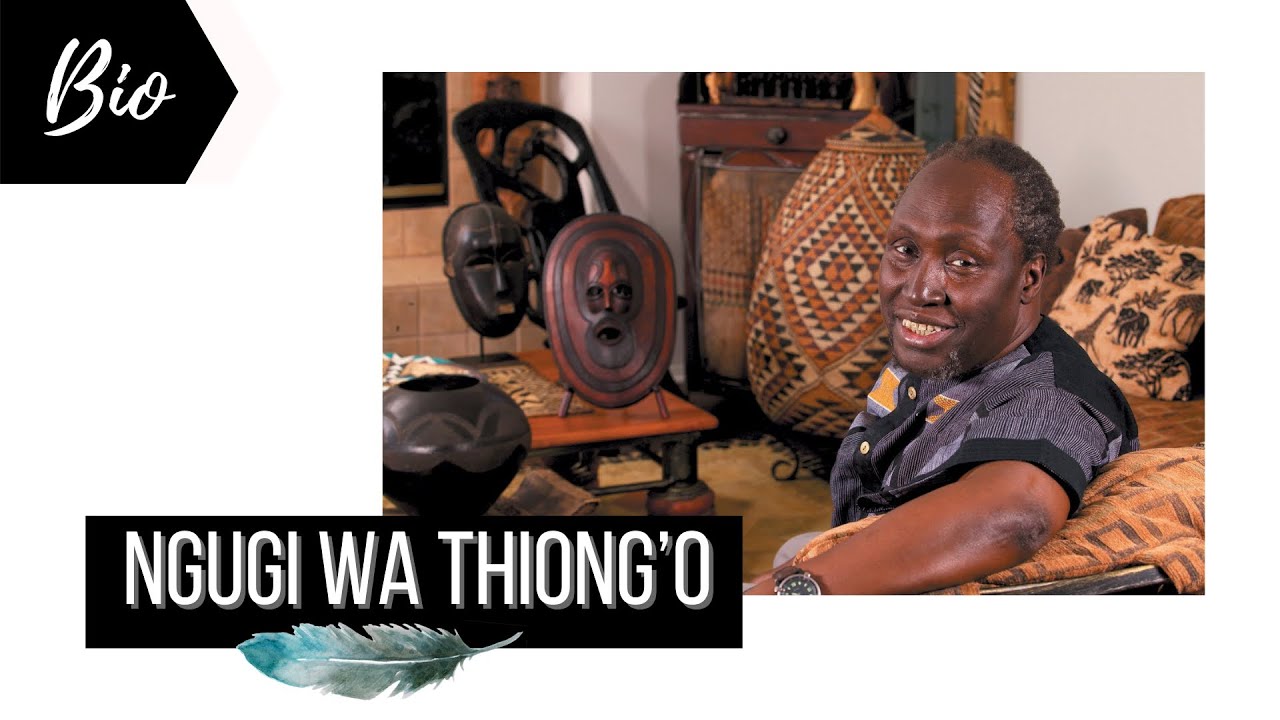 Biography of Ngugi Wa Thiong'o | African Literature | Critical Theorist / Critical Theory | NET/ SET