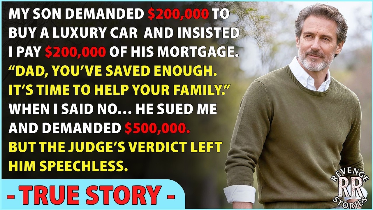 I Refused My Son $200K for a Car — He Sued Me for $500K… The Court’s Verdict Shocked Him