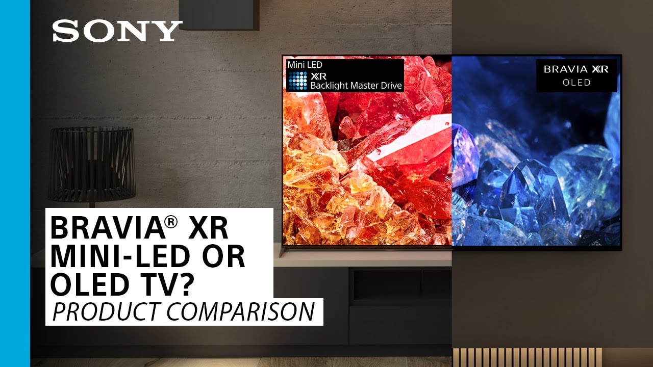 Sony | Выбор между телевизором BRAVIA® XR Mini-LED или OLED