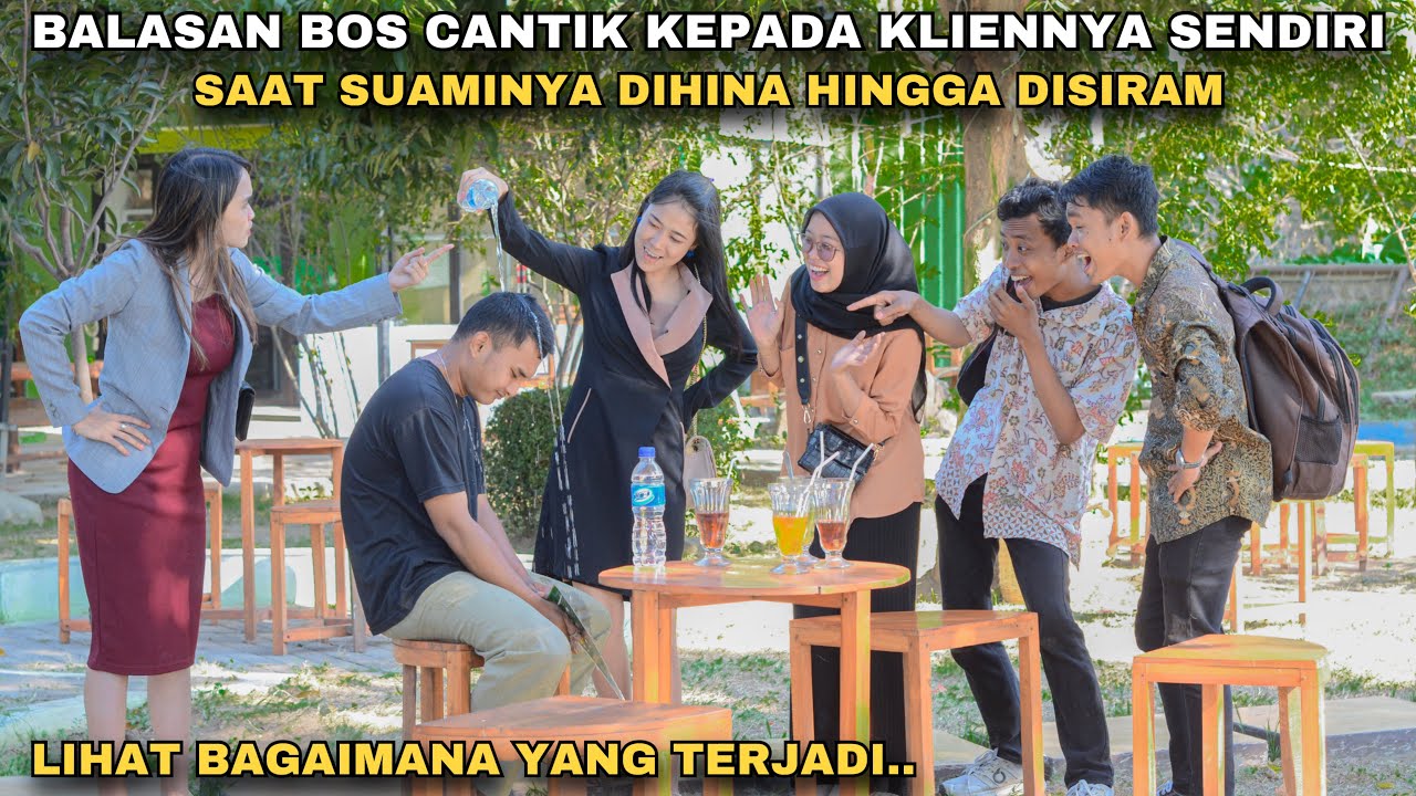 BALASAN BOS CANTIK KEPADA KLIENNYA SENDIRI SAAT SUAMINYA DIREMEHKAN & DISIRAM!! tapi ternyata..