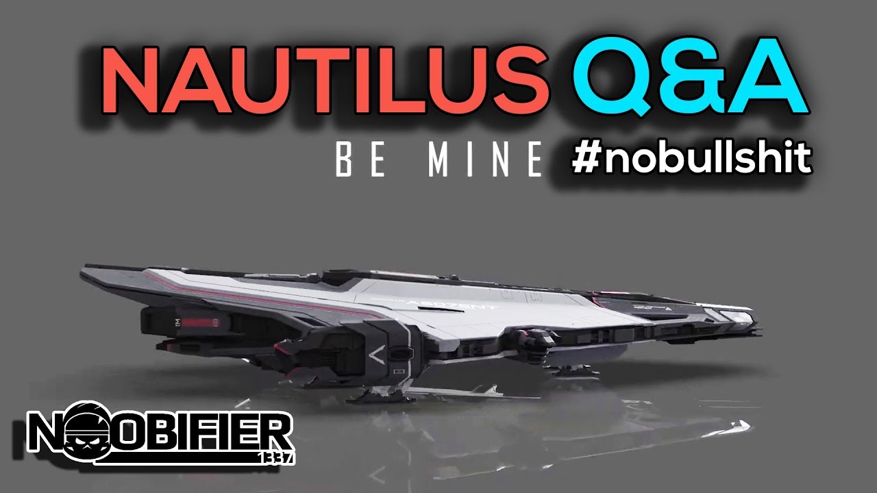 Nautilus Mine Layer - Q&A in 1 Min 48 Sec - Star Citizen