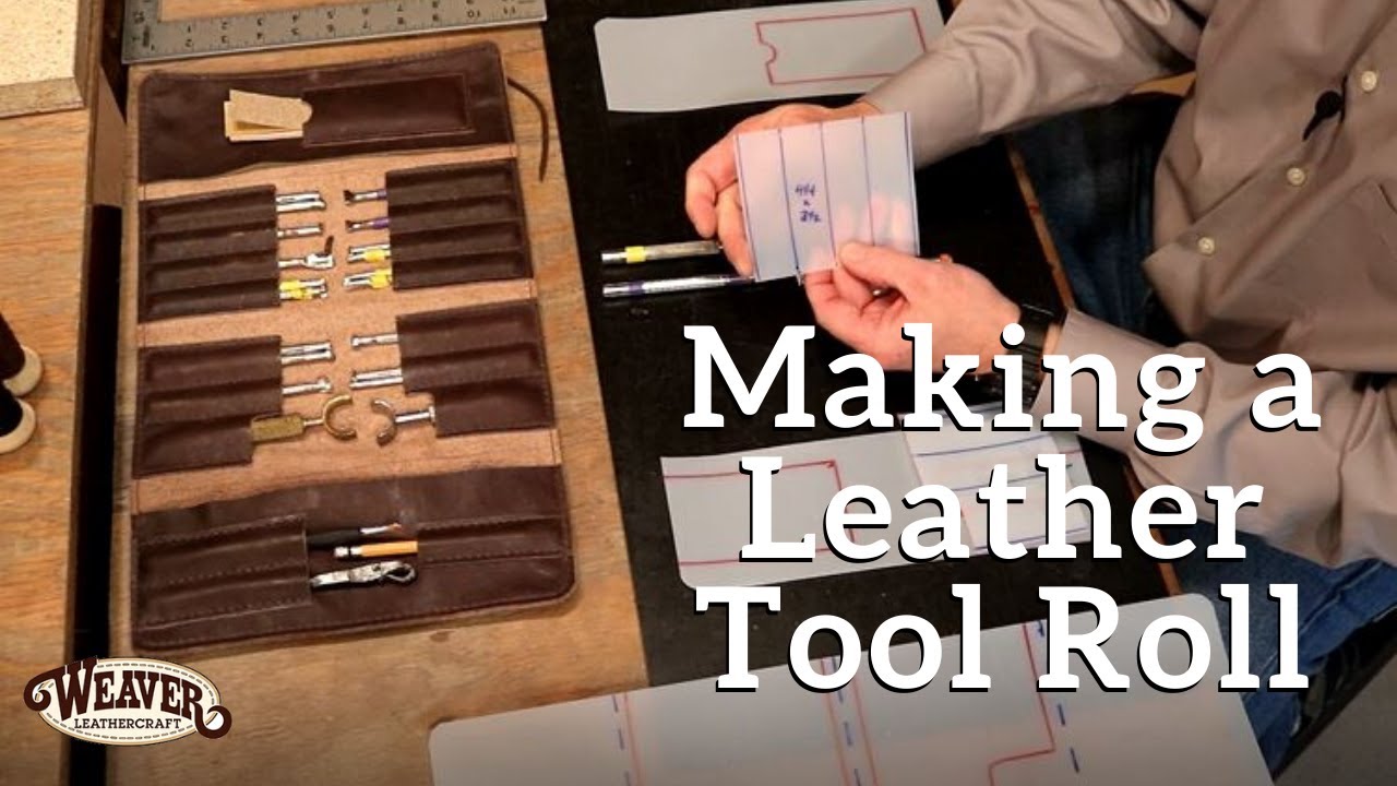 Making a Leather Tool Roll