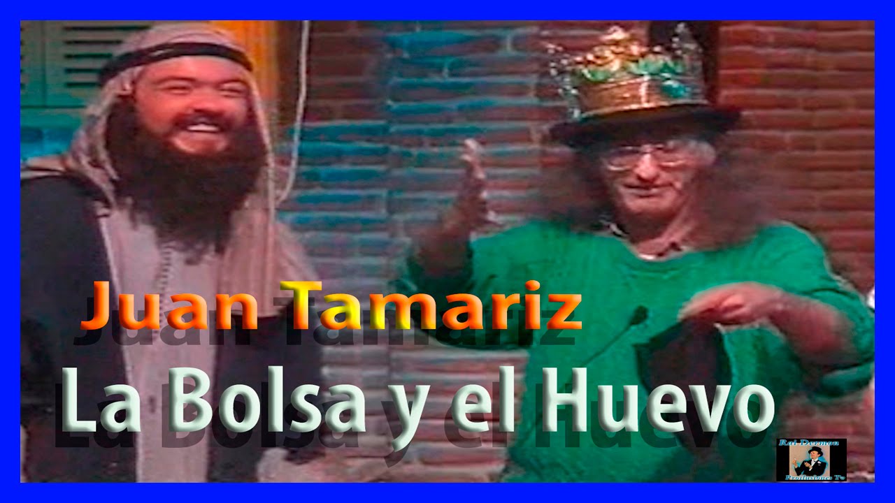 JUAN TAMARIZ - LA BOLSA Y EL HUEVO DE MALINI - MAGIA DE ESCENA