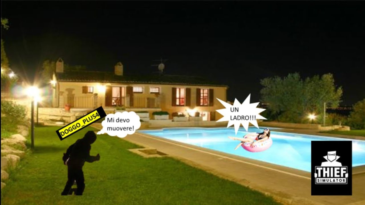 RUBIAMO NEL QUARTIERE ANCHE SE...-Thief sim ita-@Doggo_plus4