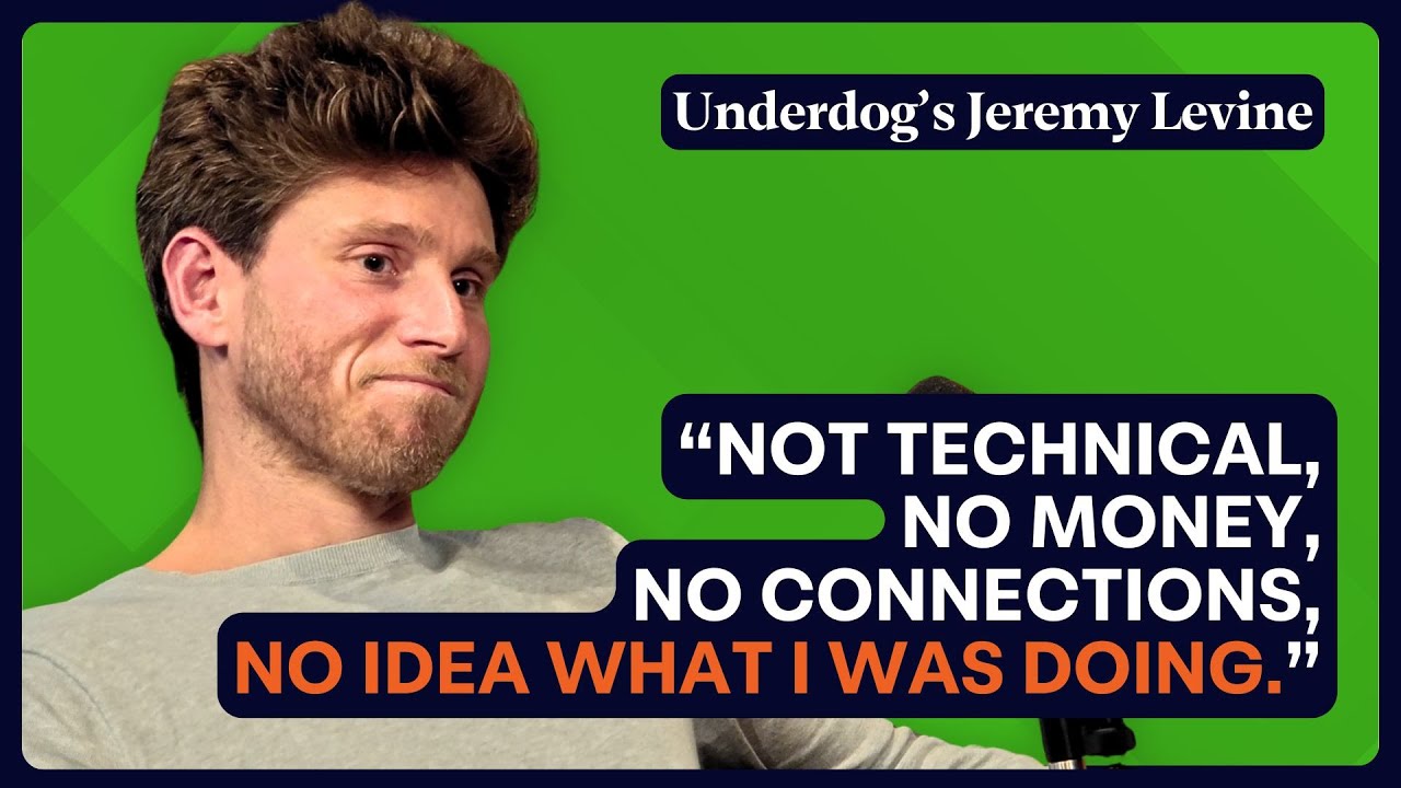 Underdog's Jeremy Levine on building a start-up without connections | Masters of Scale