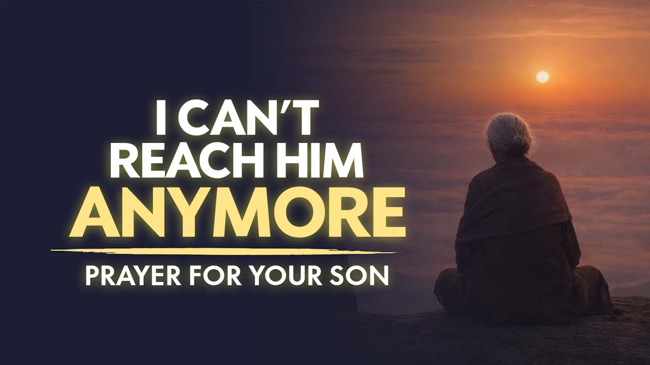Jesus, Speak to My Son | A Powerful Prayer for a Son Who Feels Lost