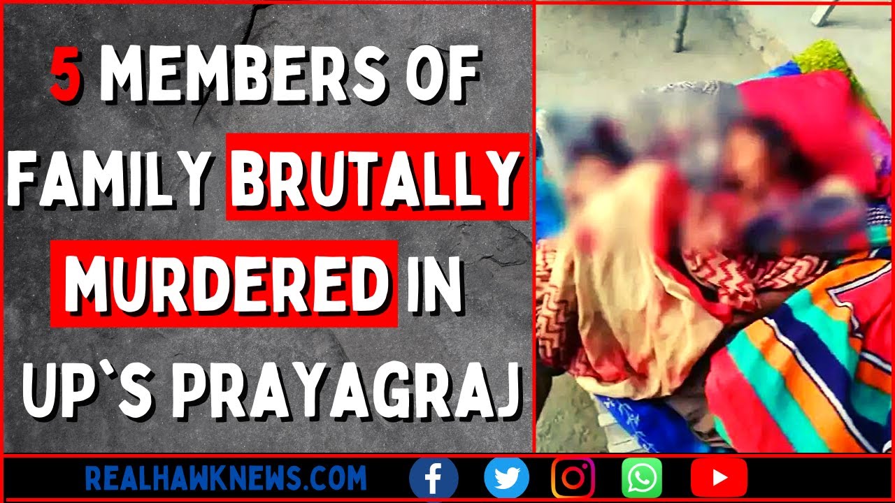 Prayagraj Murder Case: 5 members of same family brutally murdered, house set on fire after incident