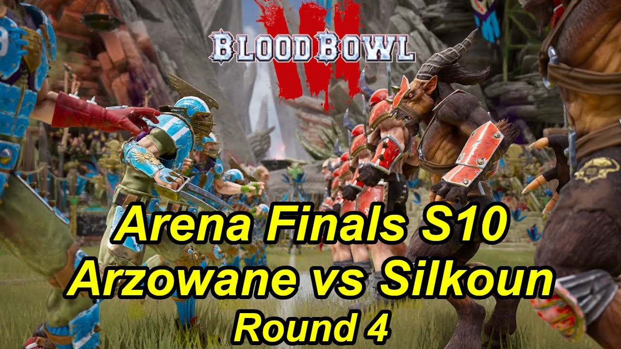 Blood Bowl 3 Arena Finals S10 R4: Arzowane's Humans vs Silkoun's Chaos Chosen