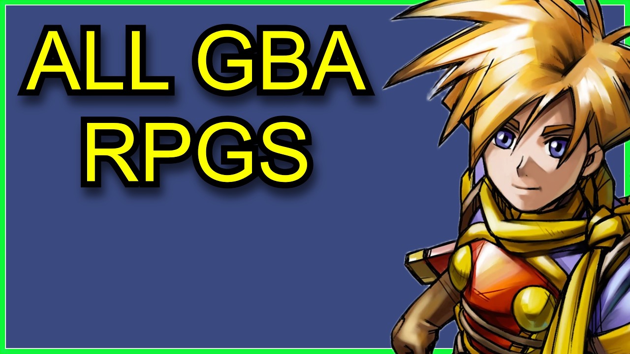 All* GBA RPGs