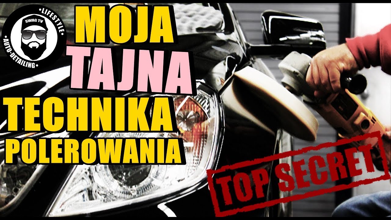 MOJA TECHNIKA POLEROWANIA czyli jak BEZPIECZNIE wypolerować lakier / SWAGTV