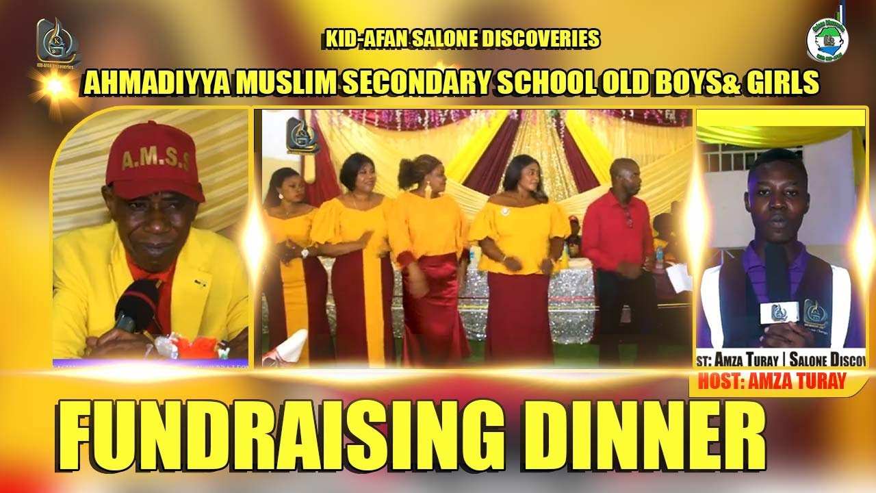 Ahmadiyya Muslim Secondary School Old Boys& Girls (Alumni) Fundraising Dinner Freetown March 2, 2024