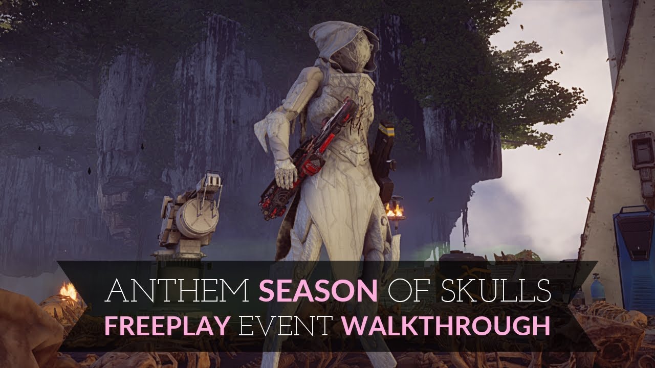 Anthem Season of Skulls: How to do the Freeplay Events | Week 1