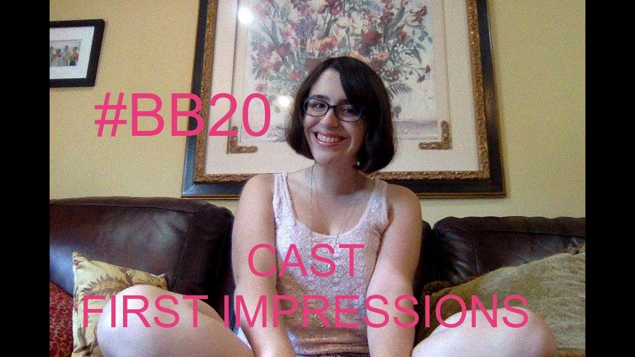 Big Brother 20 Cast First Impressions #BB20