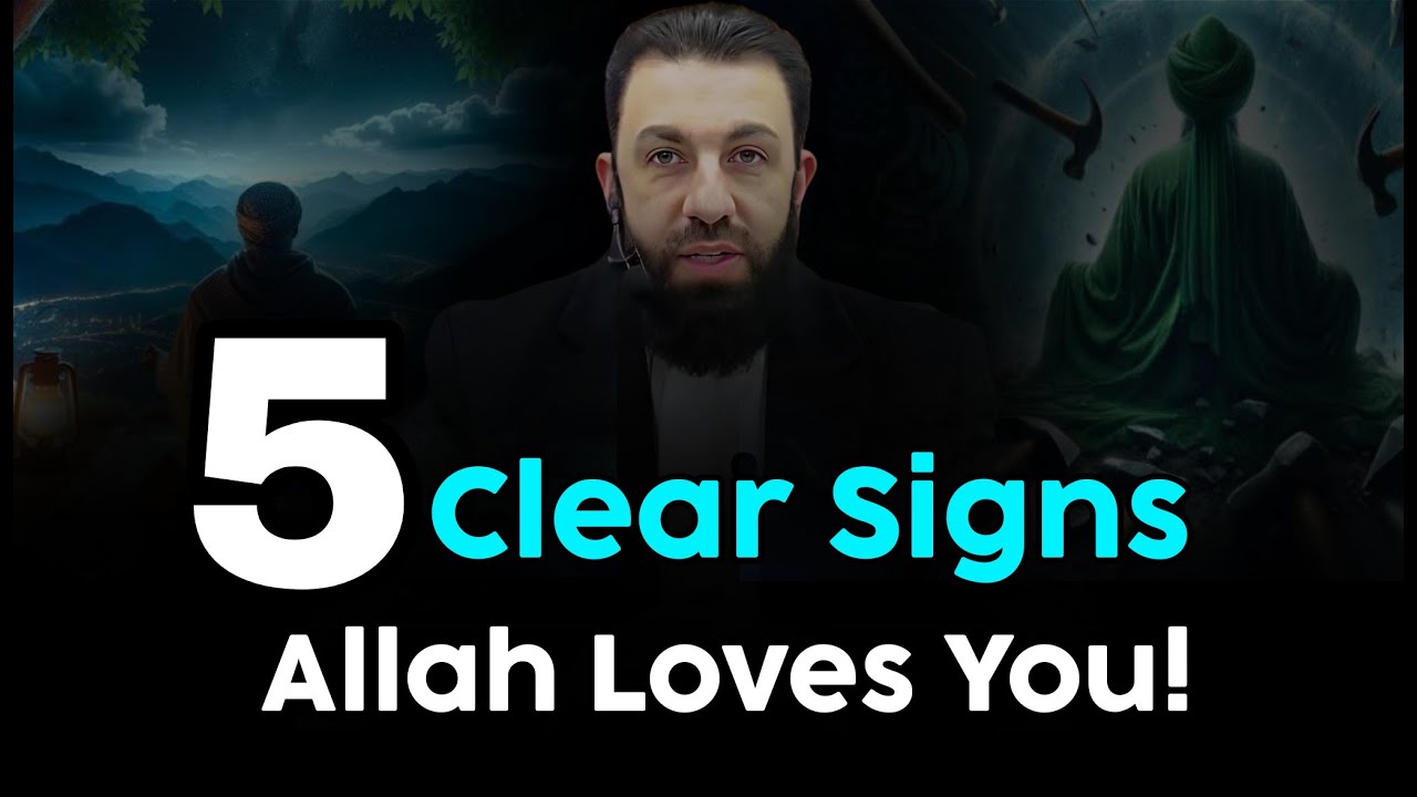 5 Clear Signs Allah Loves You! | Belal Assaad
