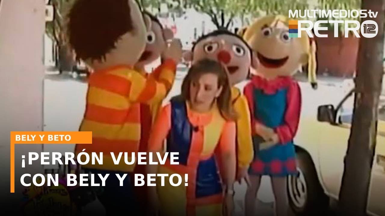 Salen en busca de Perrón | Bely y Beto