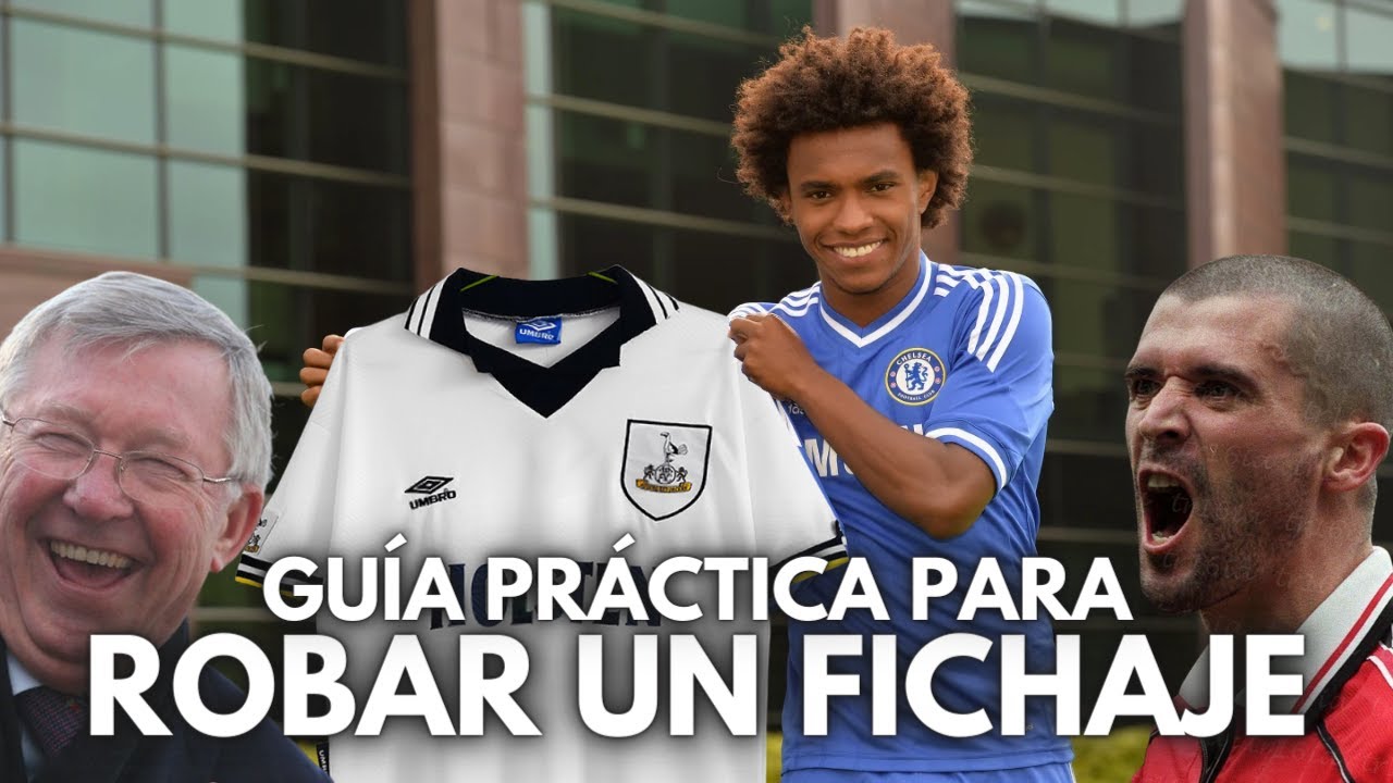 GU&Iacute;A PR&Aacute;CTICA PARA ROBAR UN FICHAJE A OTRO CLUB