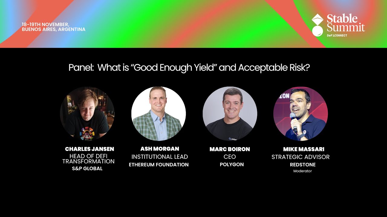 What is “Good Enough Yield” and Acceptable Risk? Panel