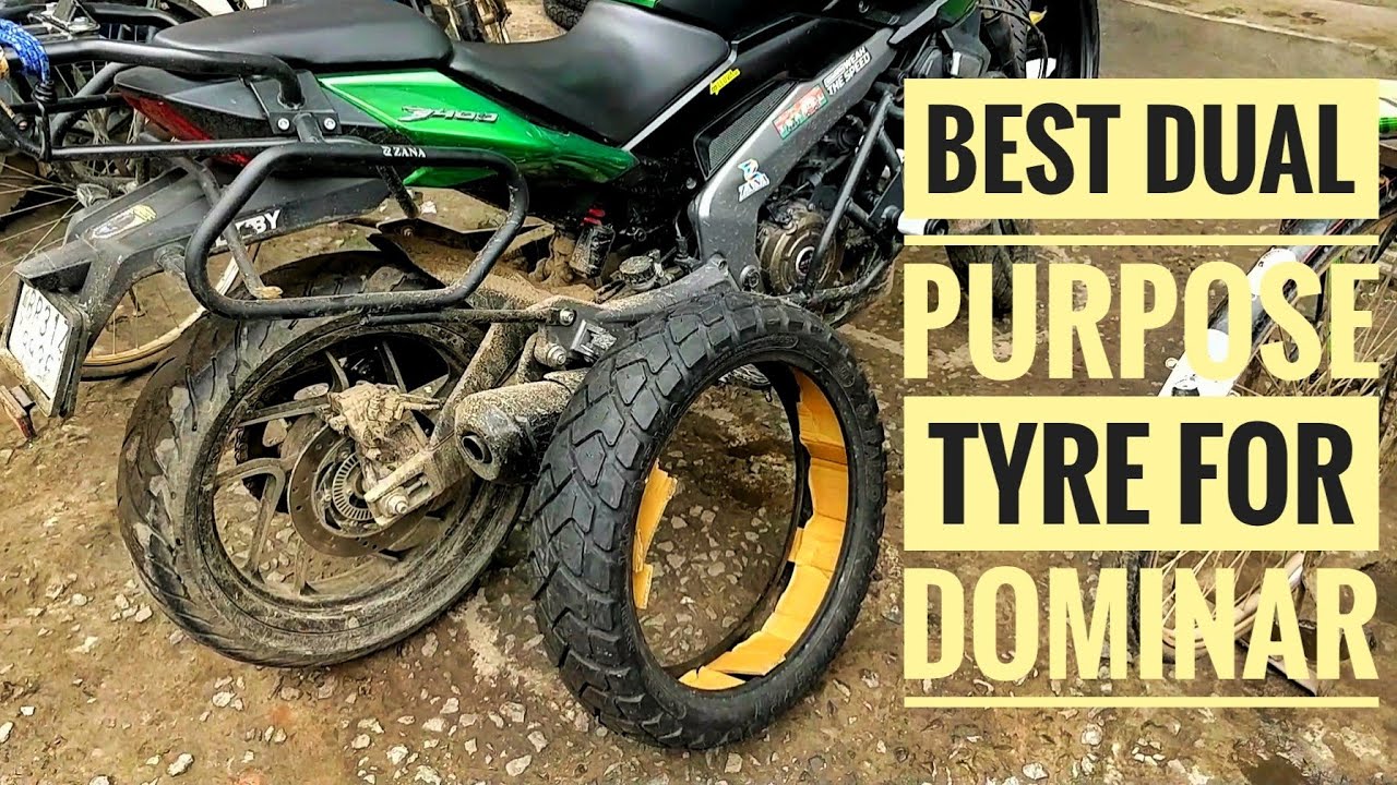Best Tyres for 3000rs for Dominar 400  | Dual Purpose Tyre | Off-road tyre