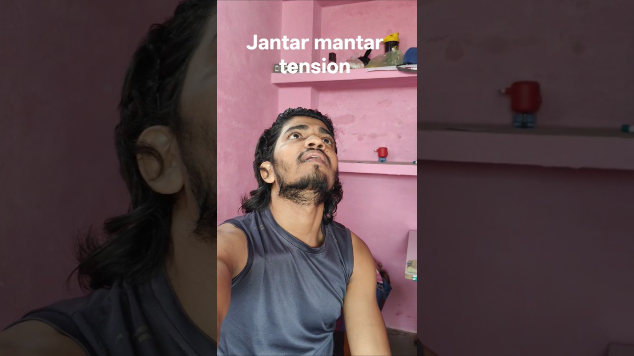 jantar mantar tension