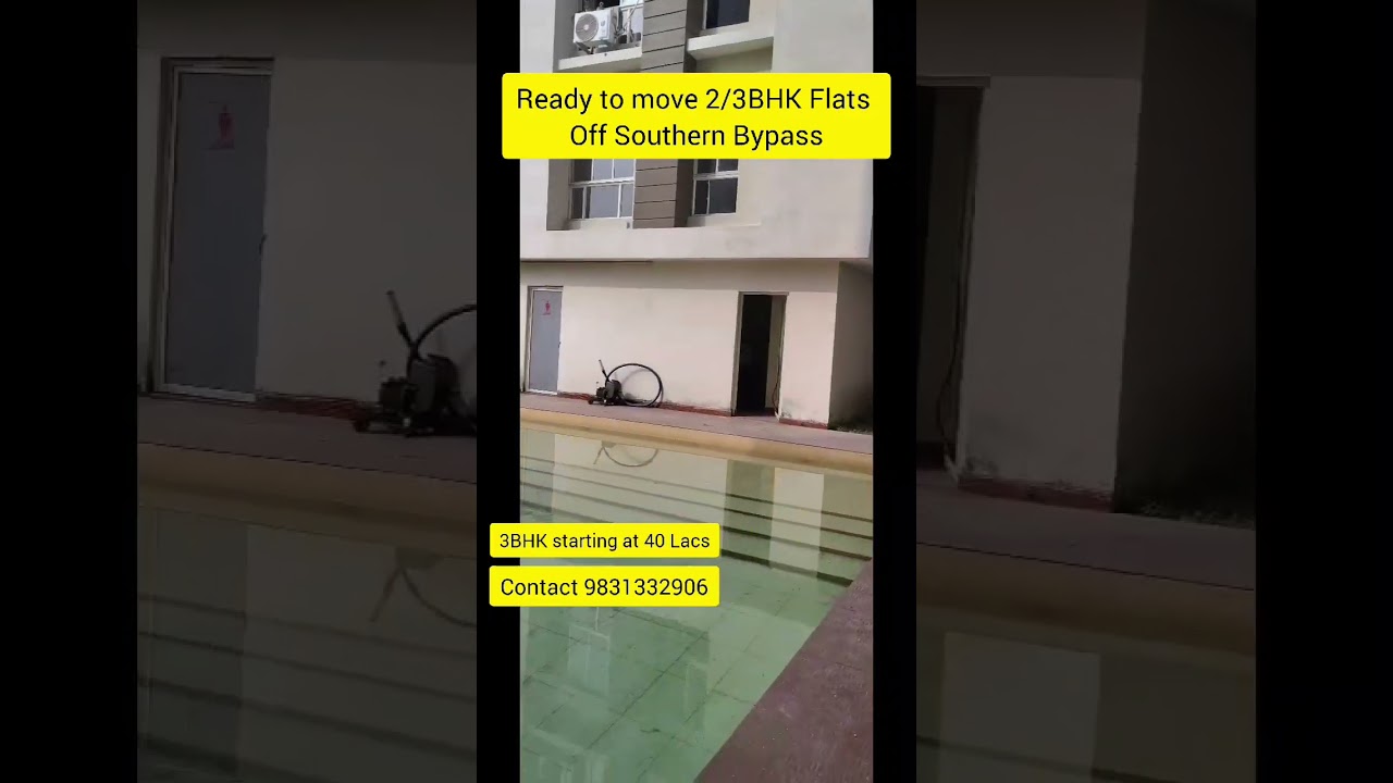 Ready to Move 2/3BHK Flats Off Southern Bypass