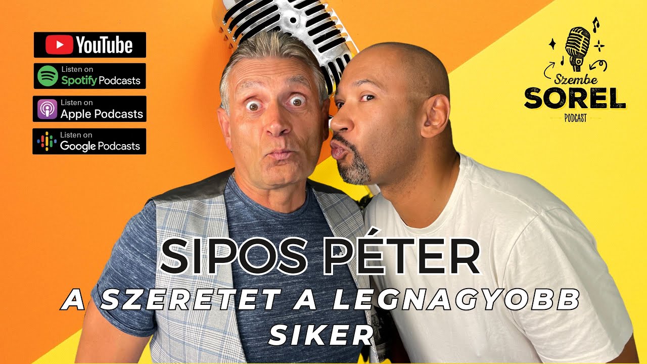 Sipos Péter: A szeretet a legnagyobb siker