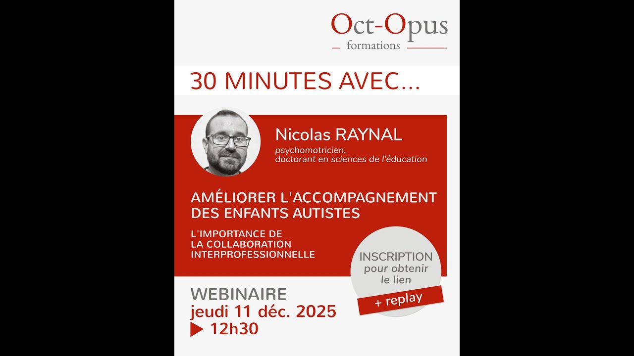 Améliorer l'accompagnement des enfants autistes : l'importance de la collab. interprofessionnelle