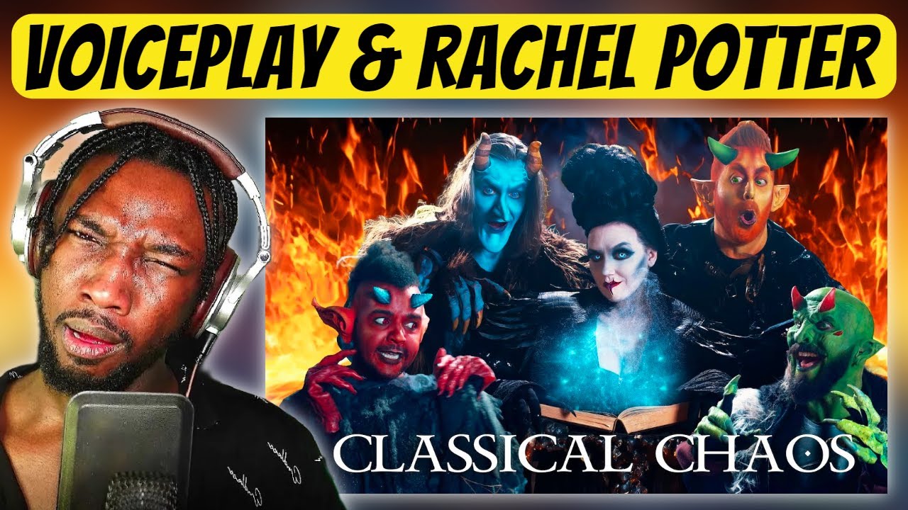 Classical Chaos - VoicePlay ft. Rachel Potter | Reaction