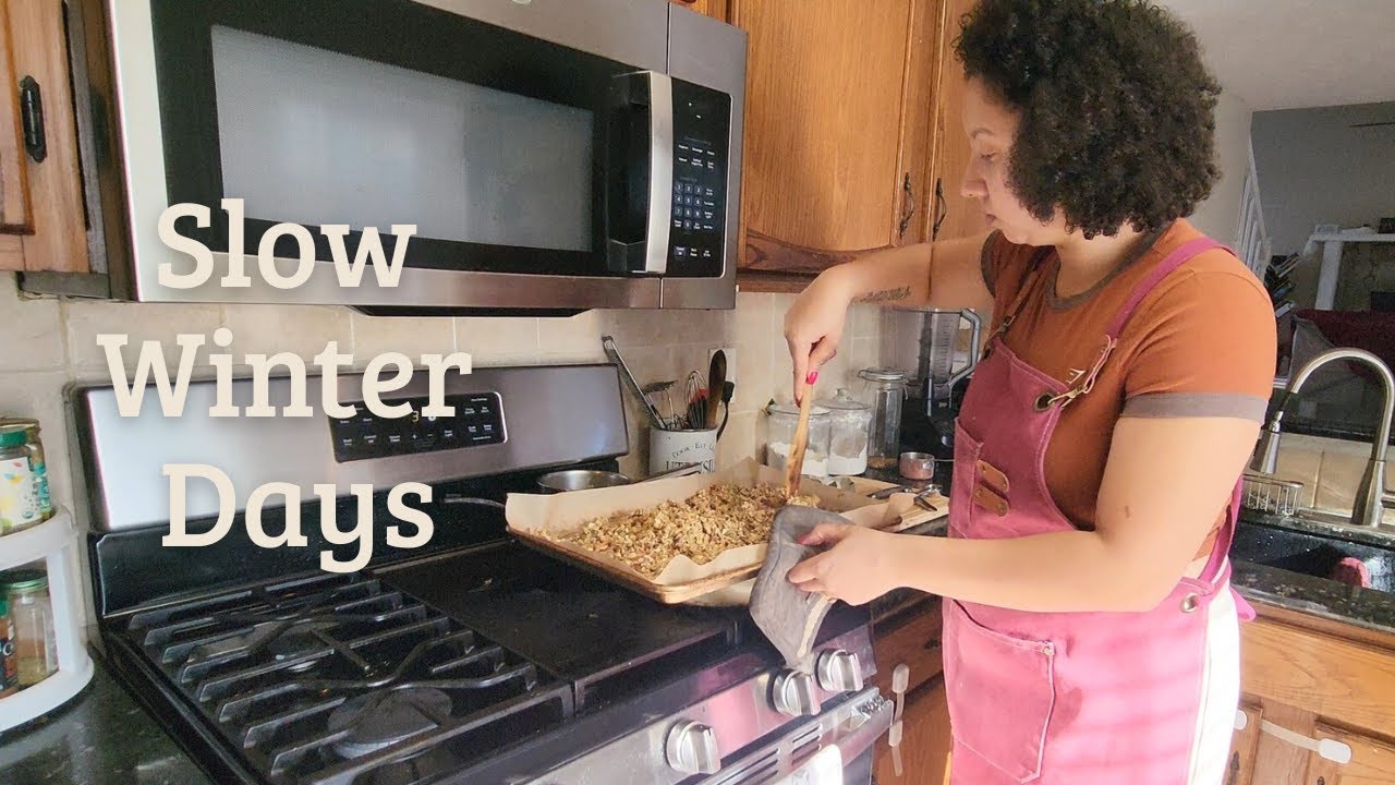 A Quiet Winter at Home (Baking & Homemaking)