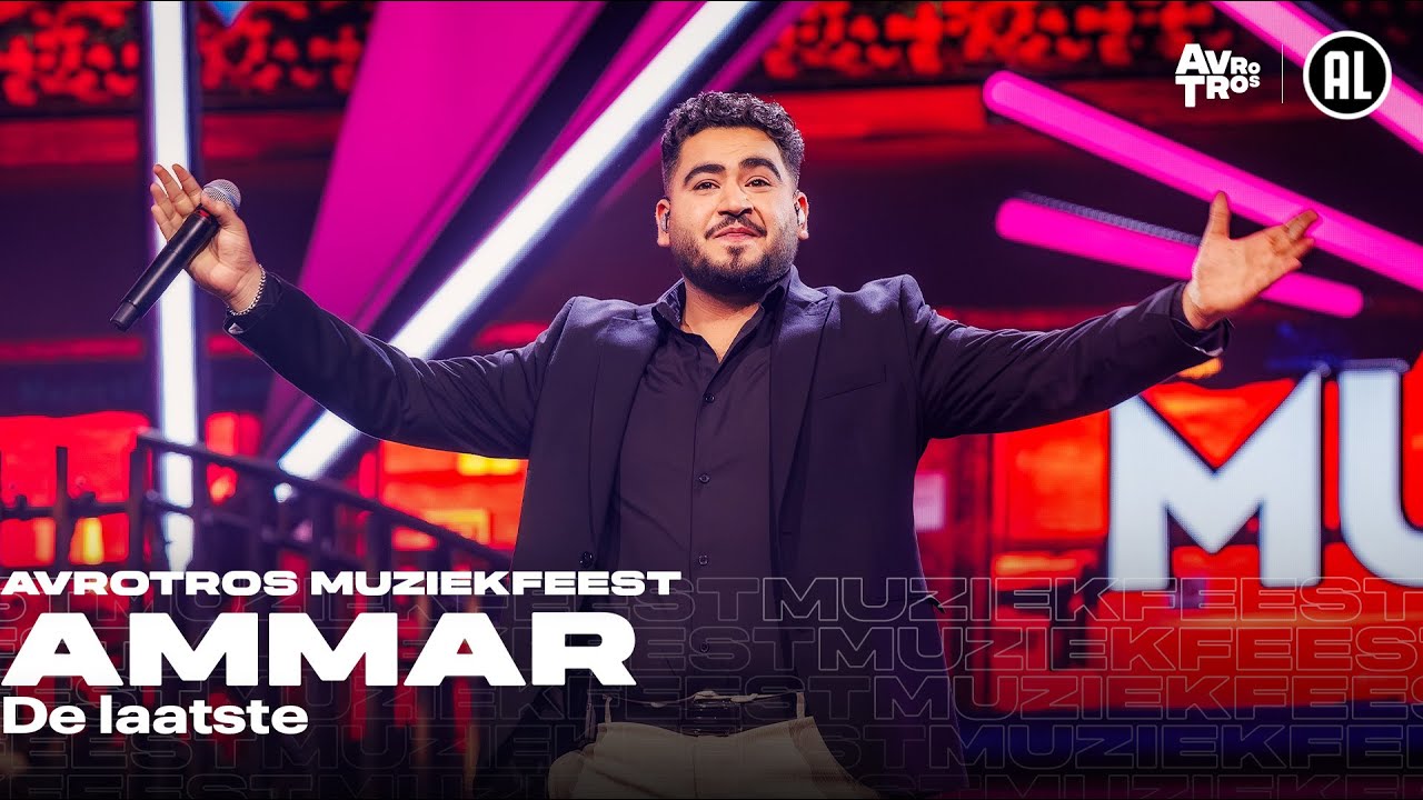 Ammar - De laatste &bull; Muziekfeest van het Jaar 2023