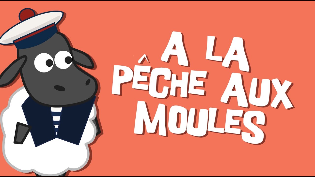 A la Pêche aux Moules - Comptine Enfants