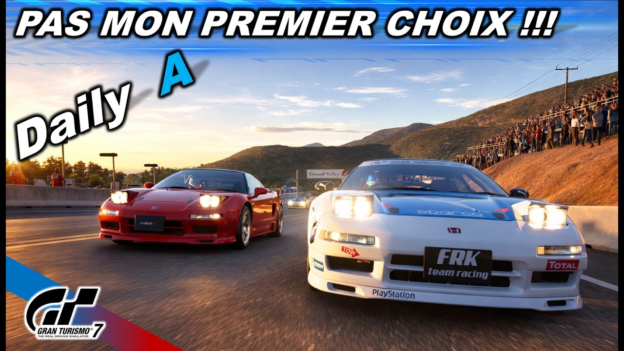 GRAN TURISMO 7 - Pas mon premier choix. (Daily A)