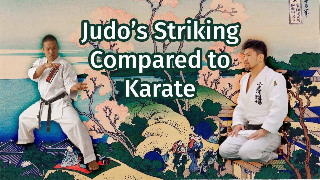 Judo's Striking Compared to Karate