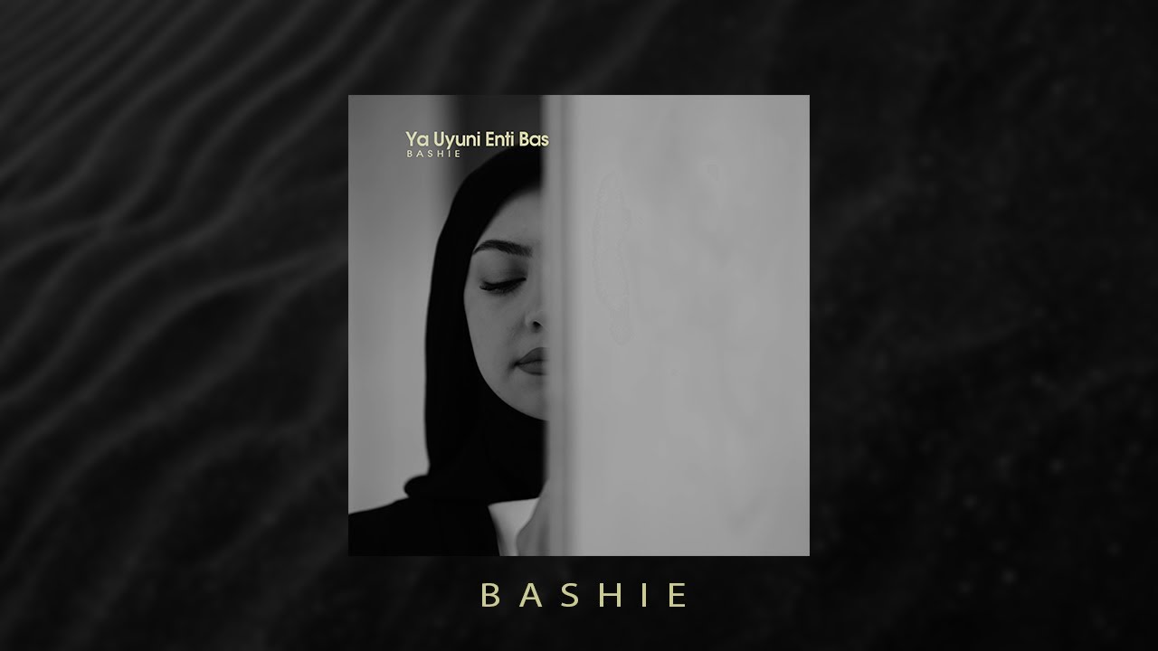 Bashie - Ya Uyuni Enti Bas (Original Arabic Trap Music)