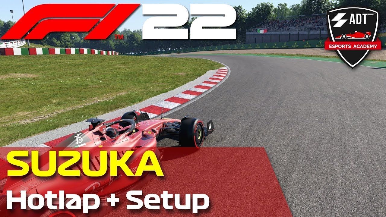 F1 22: SUZUKA HOTLAP + SETUP (1:28.018) Pilota: ADT_Erpec