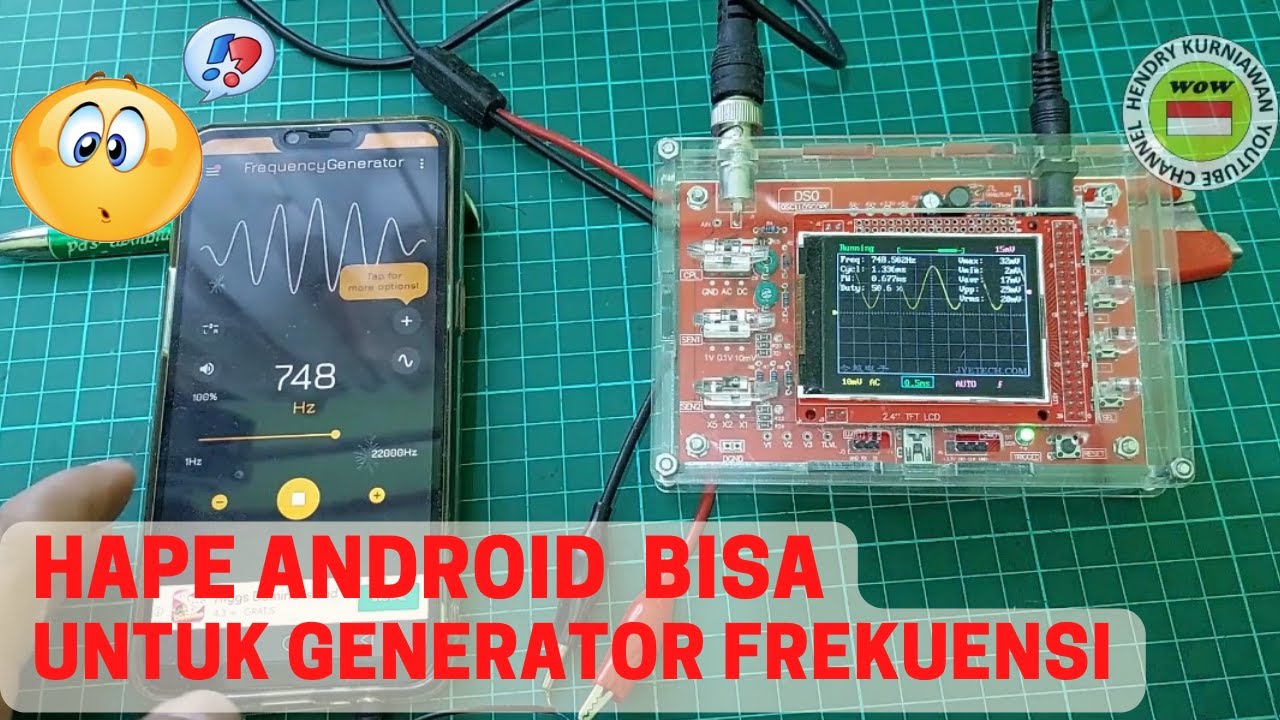 PENGUKURAN  OUTPUT FREKUENSI GENERATOR HP ANDROID