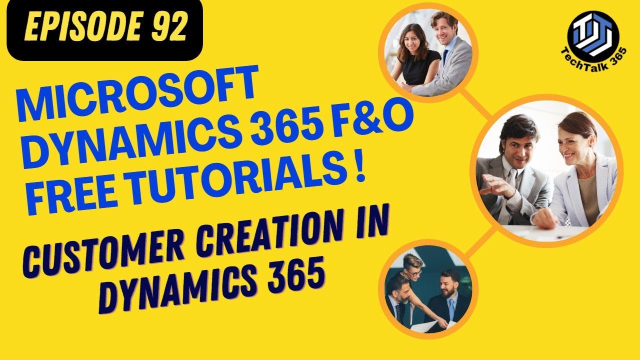 ЭПИЗОД 92: Создание клиентов в Microsoft Dynamics 365 Finance & Operations