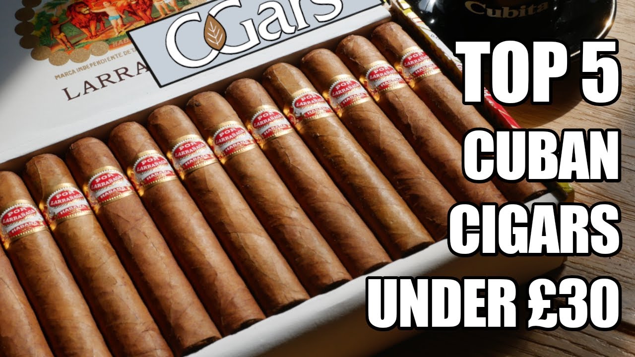 Top 5 Cuban Cigars Under £30