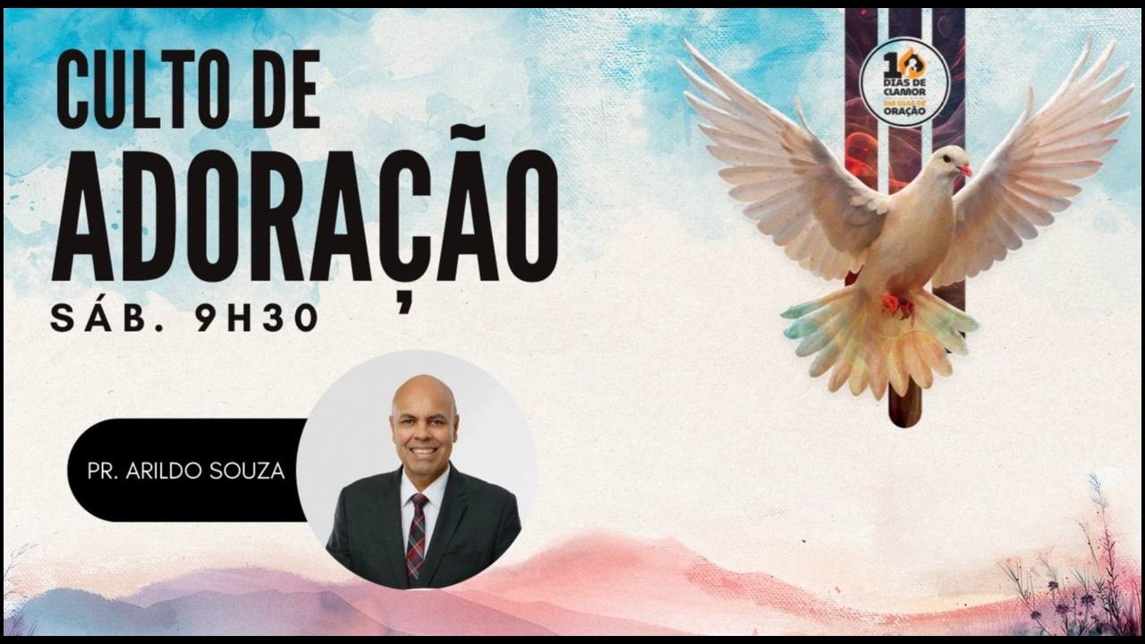 🔴Culto de SÁBADO (9h30) - 28/02/2026 - 10 dias de Clamor
