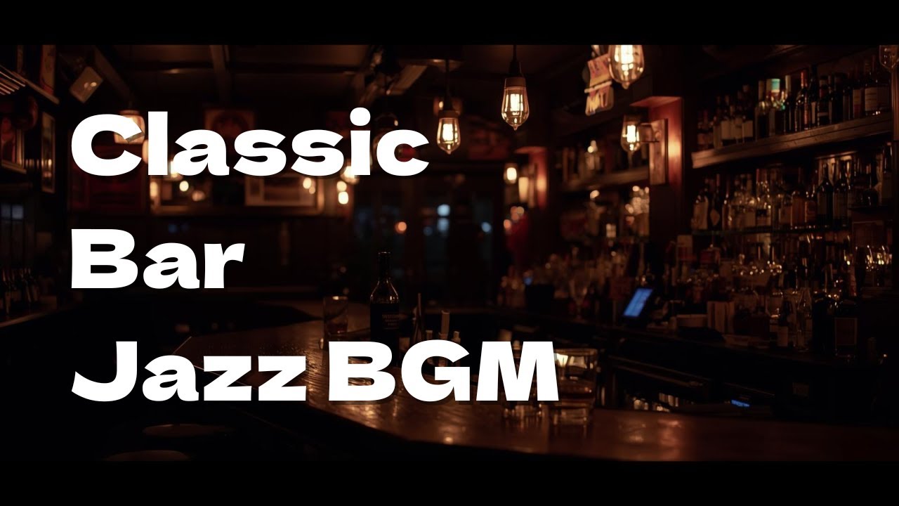 Classic Bar Jazz – Smooth Night Atmosphere 🍸