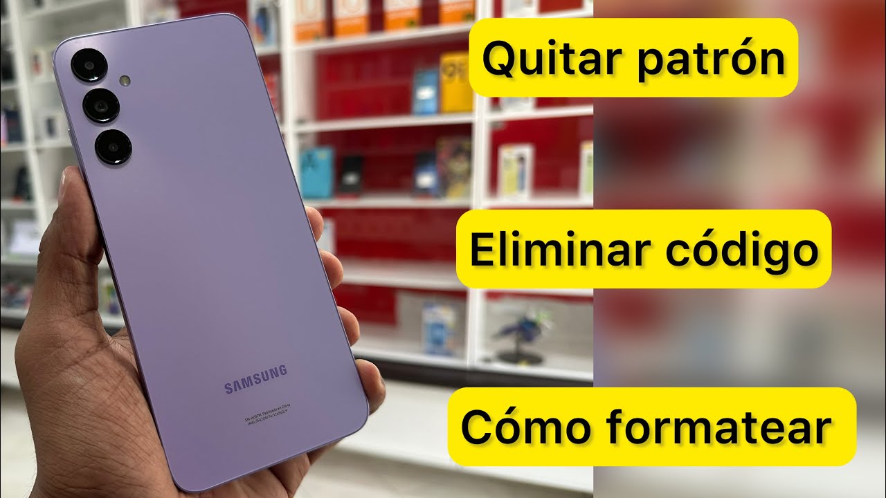 Samsung a05s  [ COMO FORMATEAR ] como quitar bloqueo?