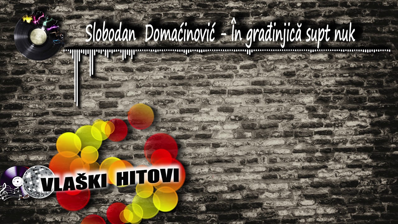 În građinuca supt nuk - Slobodan Domaćinović