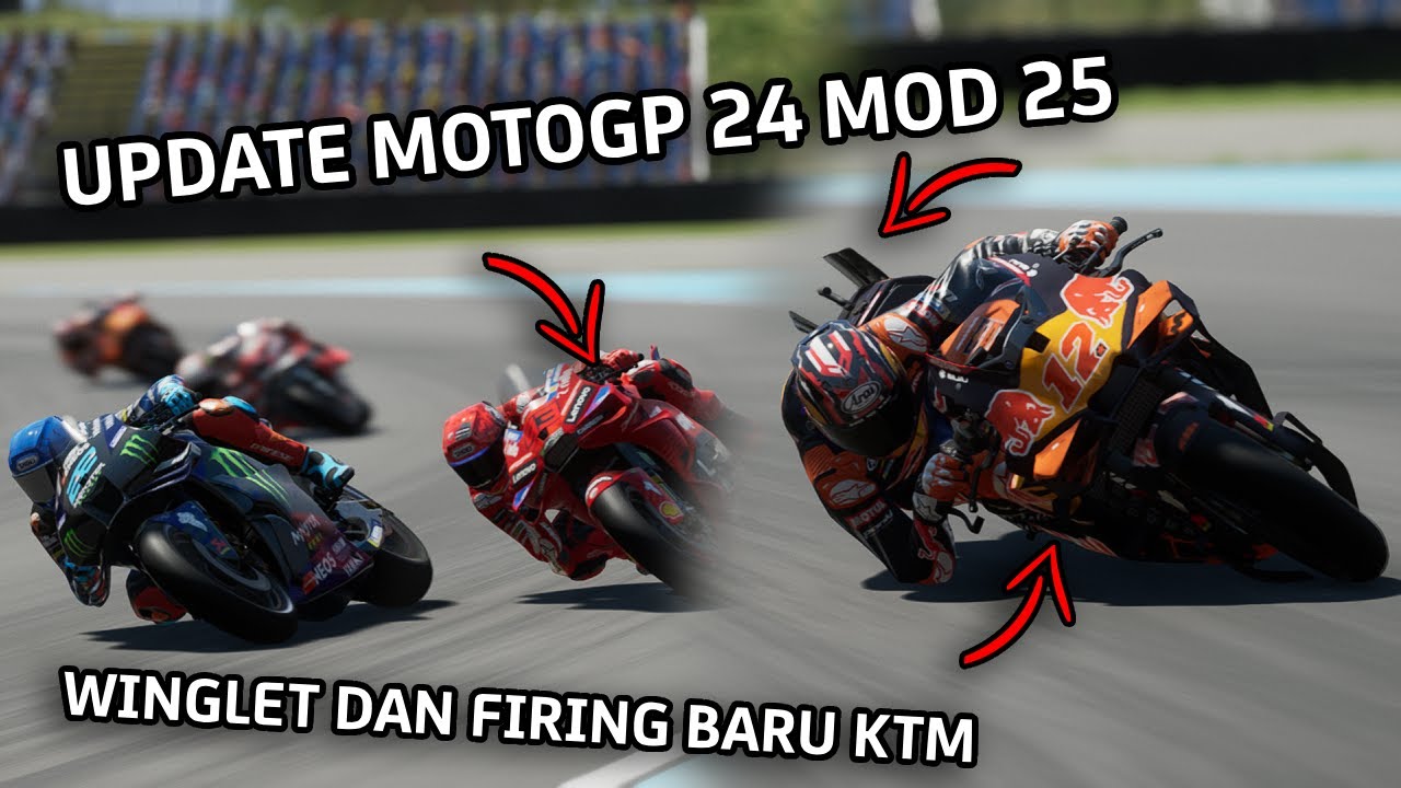 UPDATE BARU!!! FIRING DAN WINGLET BARU ALA AKHIR SEASON 2025 - MOTOGP 24 MOD 25 V4 0