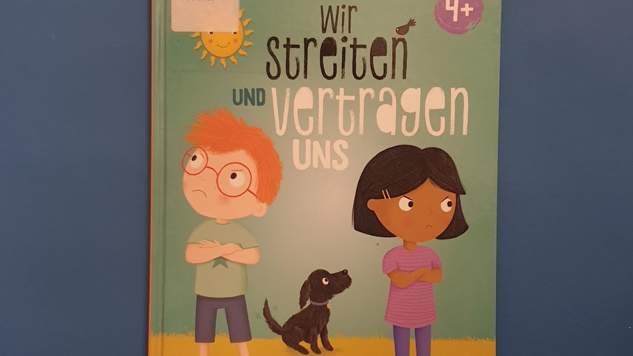 Wir streiten und vertragen uns - Lesung #wirstreitenundvertragenuns #kinderbuch #vorlesen #gutenacht