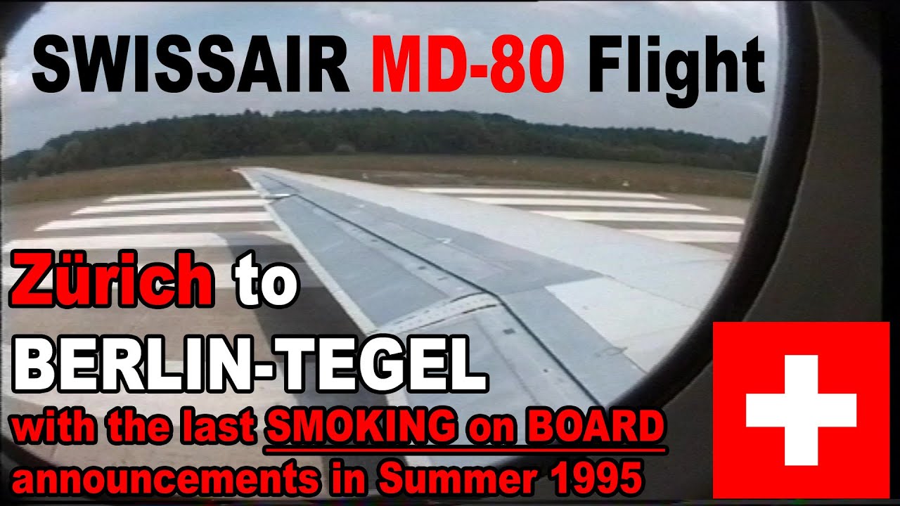 SWISSAIR MD-80 Flight - ZÜRICH to BERLIN-TEGEL   June 1995