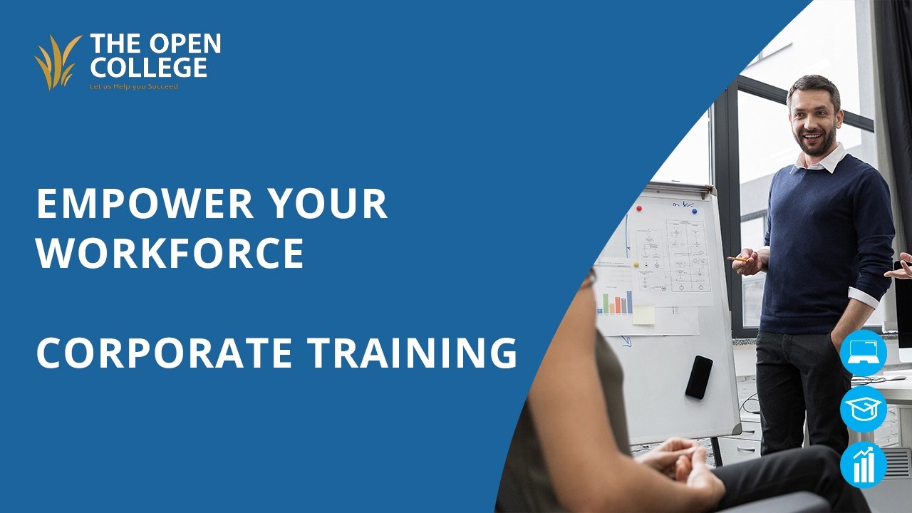 Empower Your Workforce with The Open College's Corporate Training