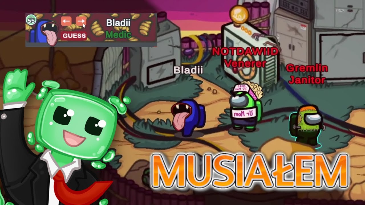 Bladi daje mi medyka i dzieje się to |Among US